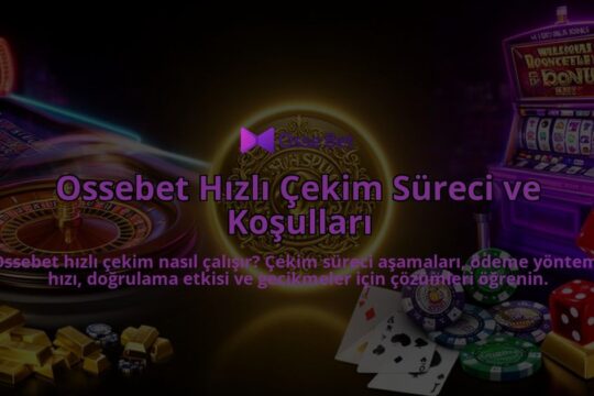 Ossebet-Hizli-Cekim-Sureci-ve-Kosullari-overlay-1786527778.jpg