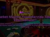 Ossebet-Musteri-Yorumlarinda-Tekrar-Eden-Konular-overlay-1786744990.jpg