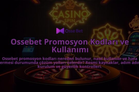Ossebet-Promosyon-Kodlari-ve-Kullanimi-overlay-1786645129.jpg