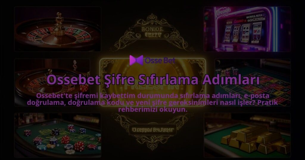 Ossebet-Sifre-Sifirlama-Adimlari-overlay-1786600553.jpg
